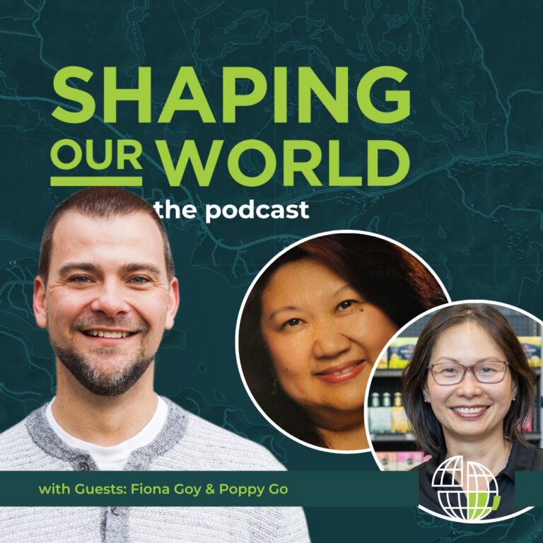 Shaping Our World podcast guests Fiona Goy and Poppy Go